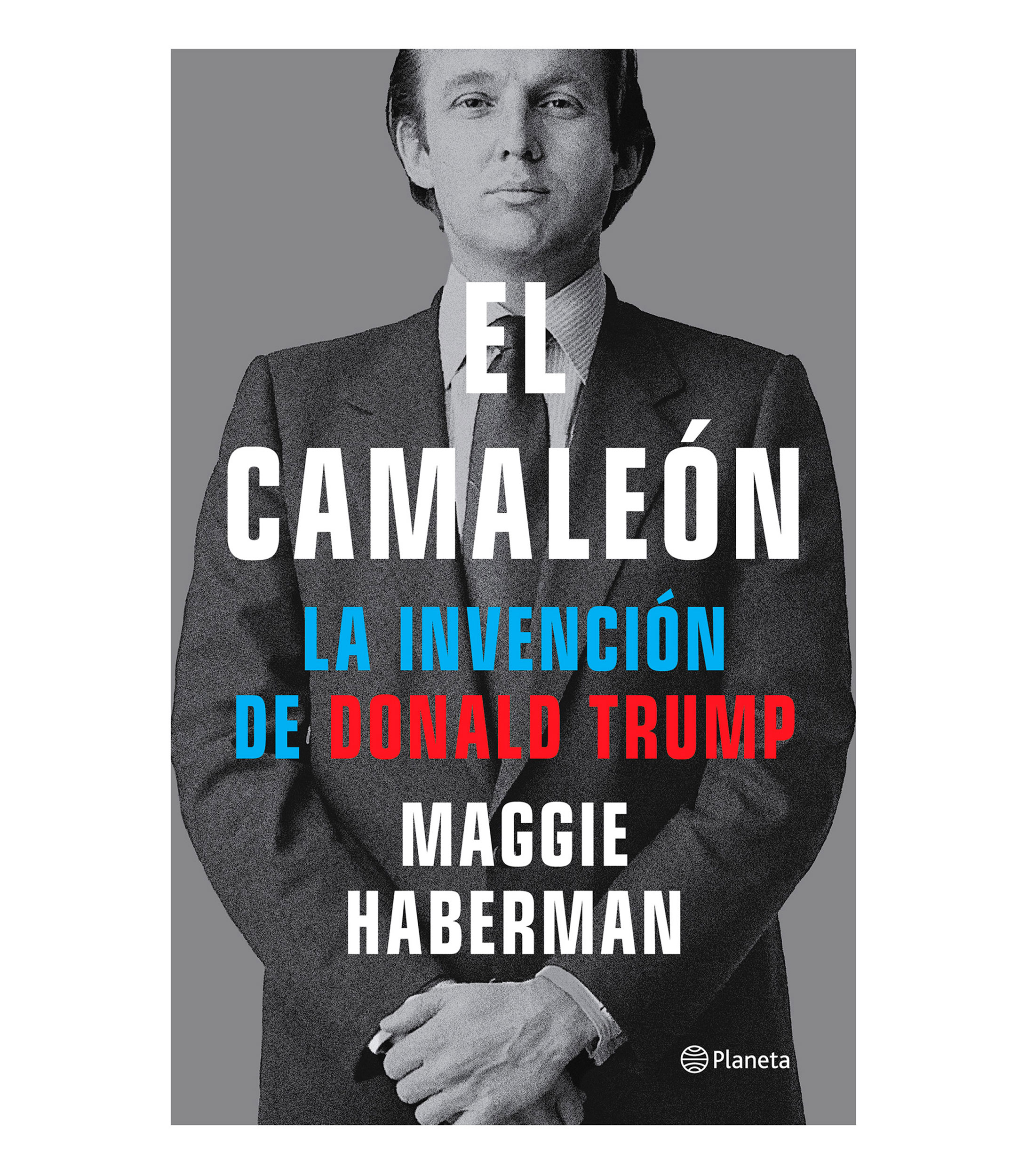 Interés GeneralEl camaleon, Maggie Haberman