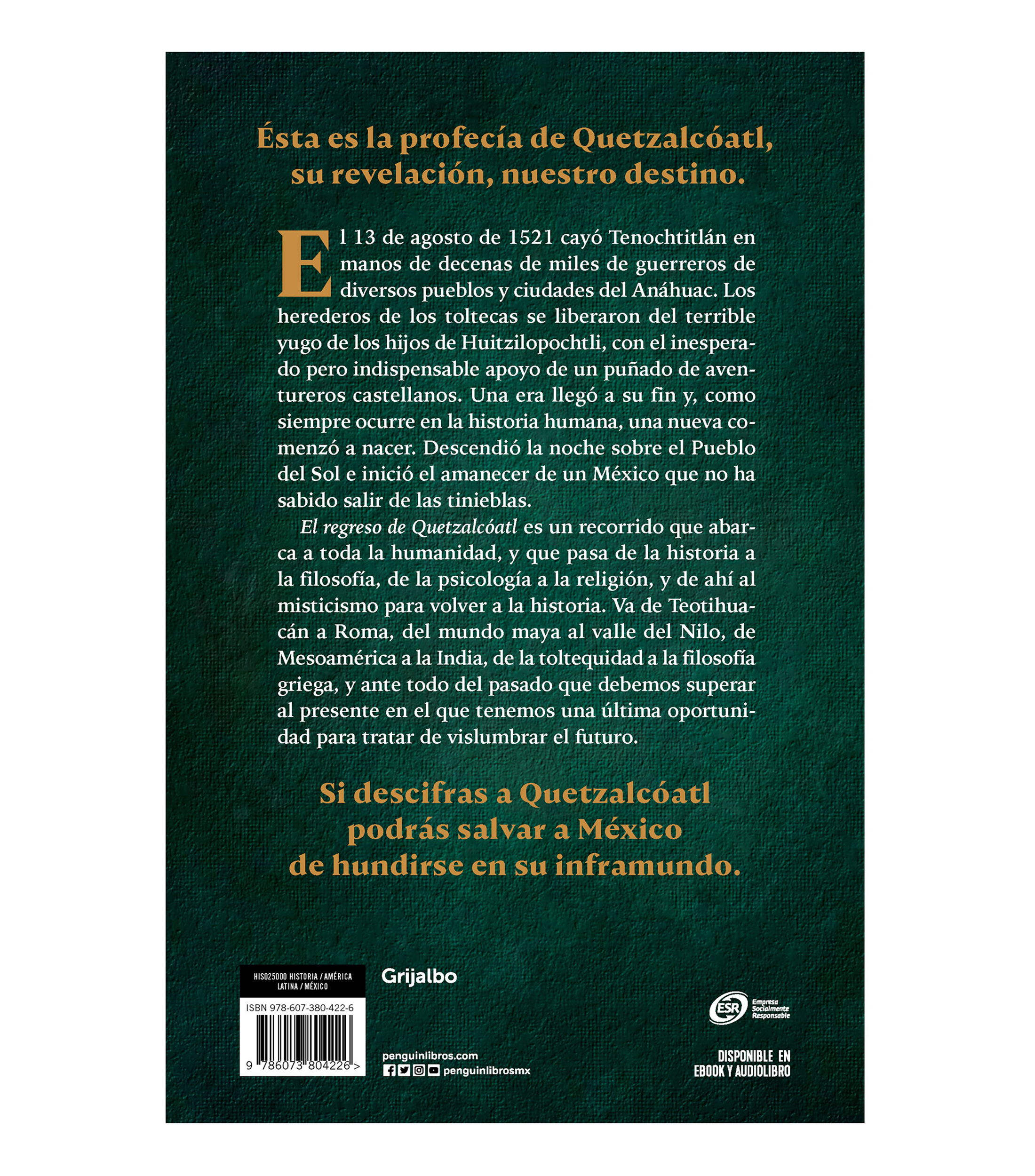 Interés GeneralEl Regreso de Quetzalcóatl, Juan Miguel Zunzunegui