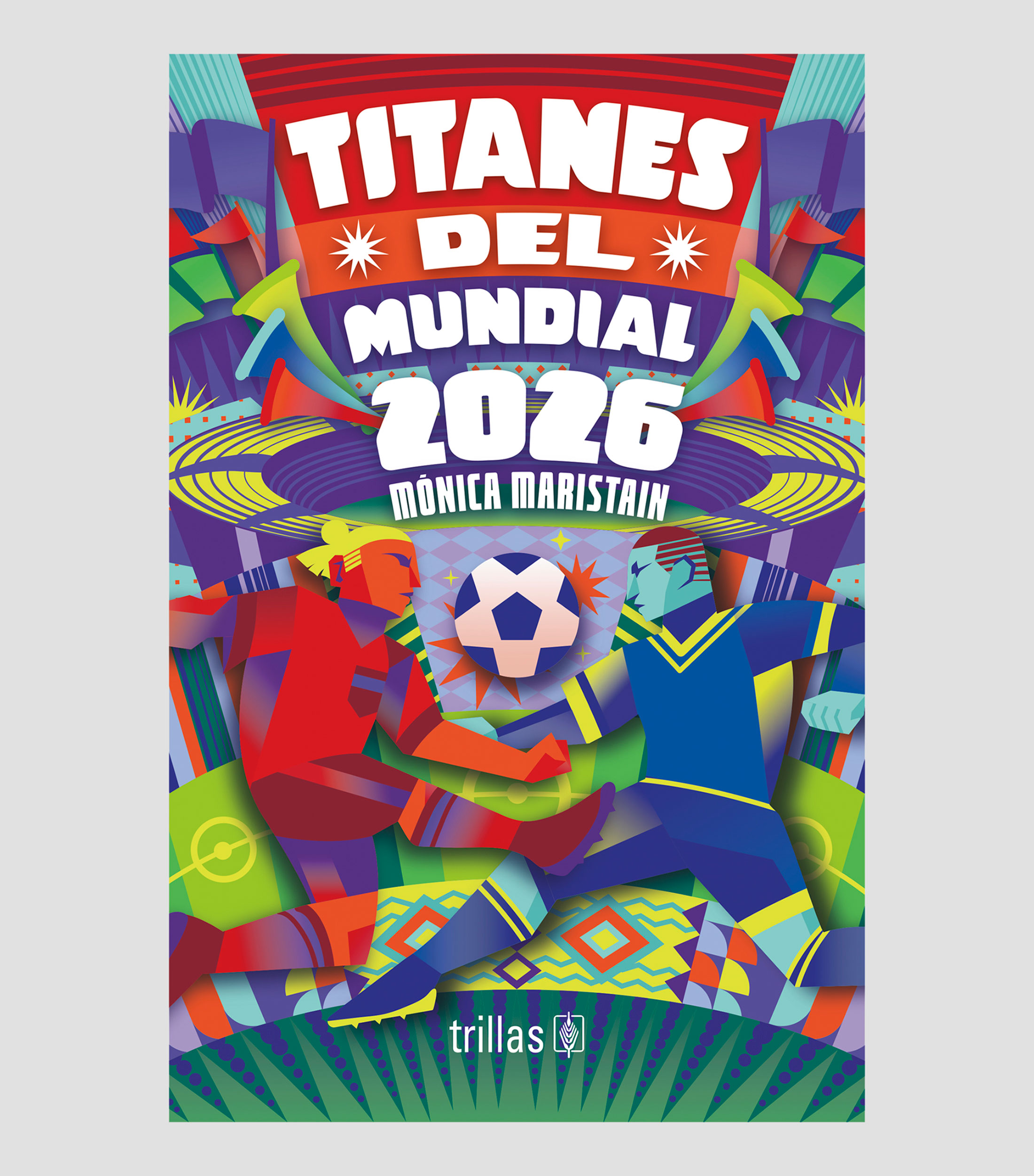 Arte Y RecreaciónTitanes del Mundial 2026, Mónica Maristain