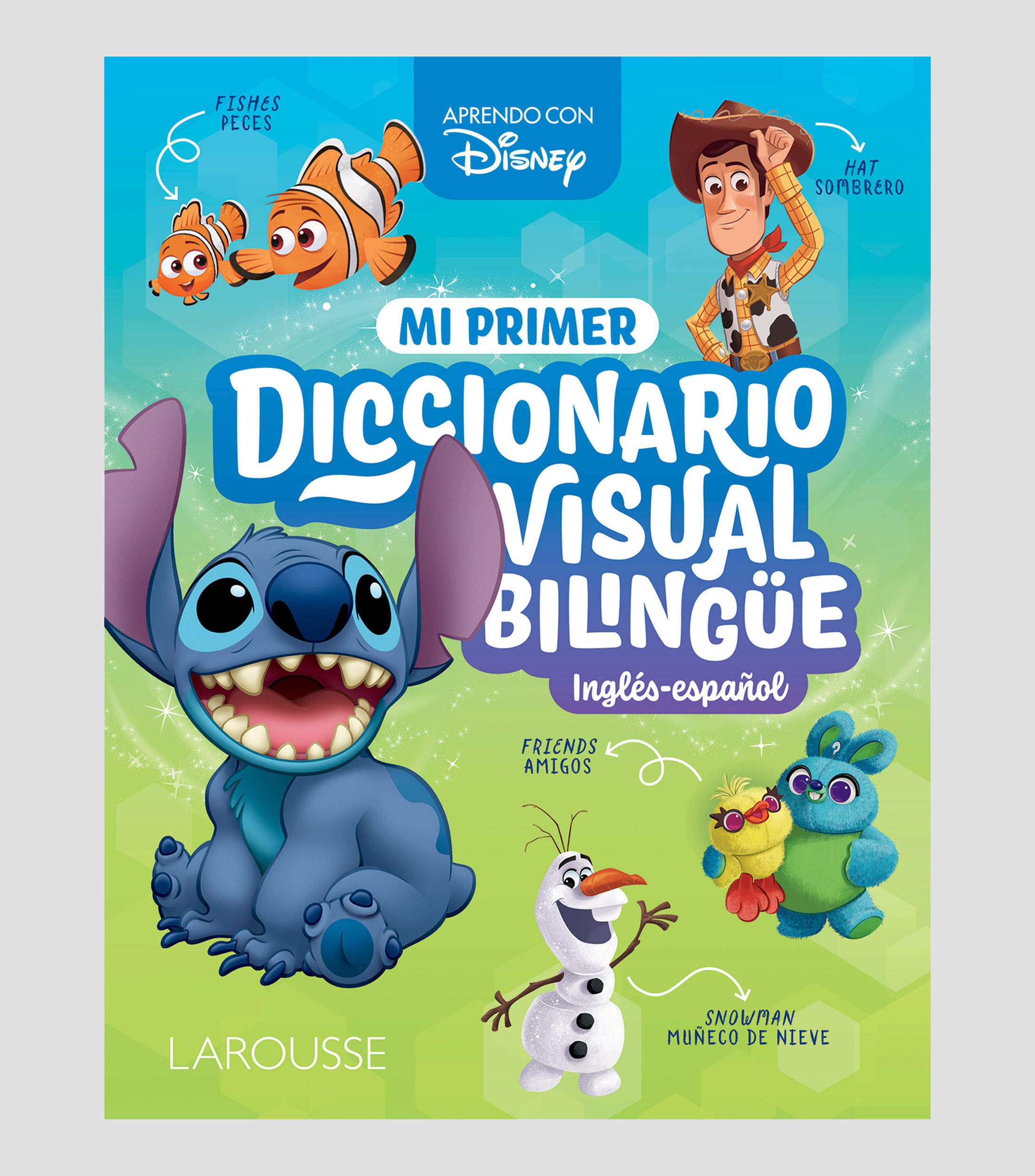 InfantilesDisney. Mi Primer Diccionario Visual Bilingüe: Inglés Español, Ediciones Larousse
