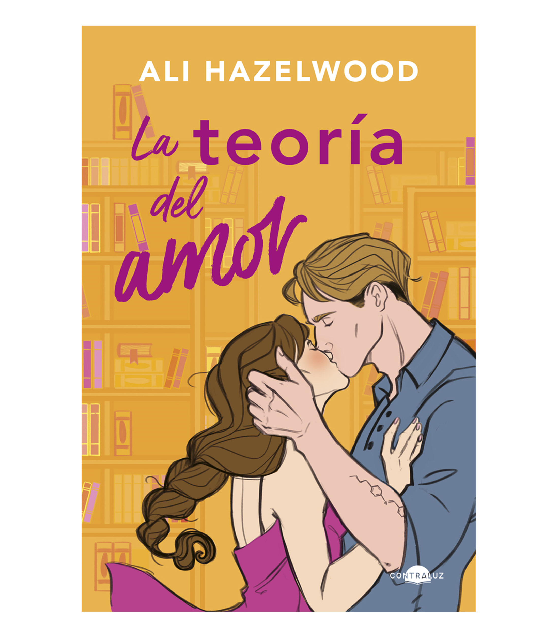 NovelaLa Teoría del Amor, Ali Hazelwood