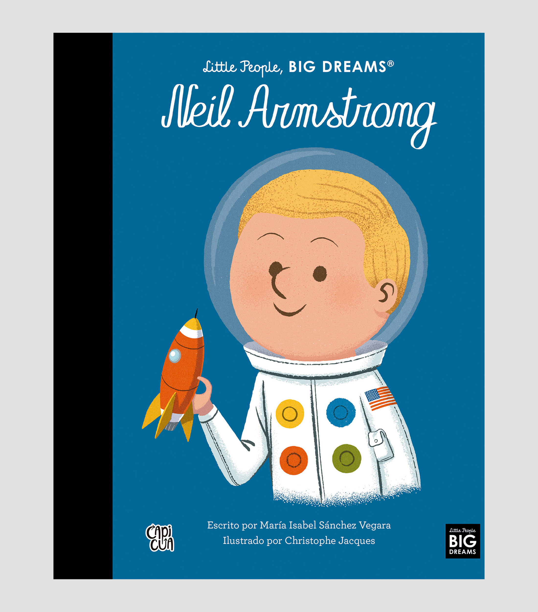 InfantilesNeil Armstrong, Little People, Big Dream, María Isabel Sánchez Vegara