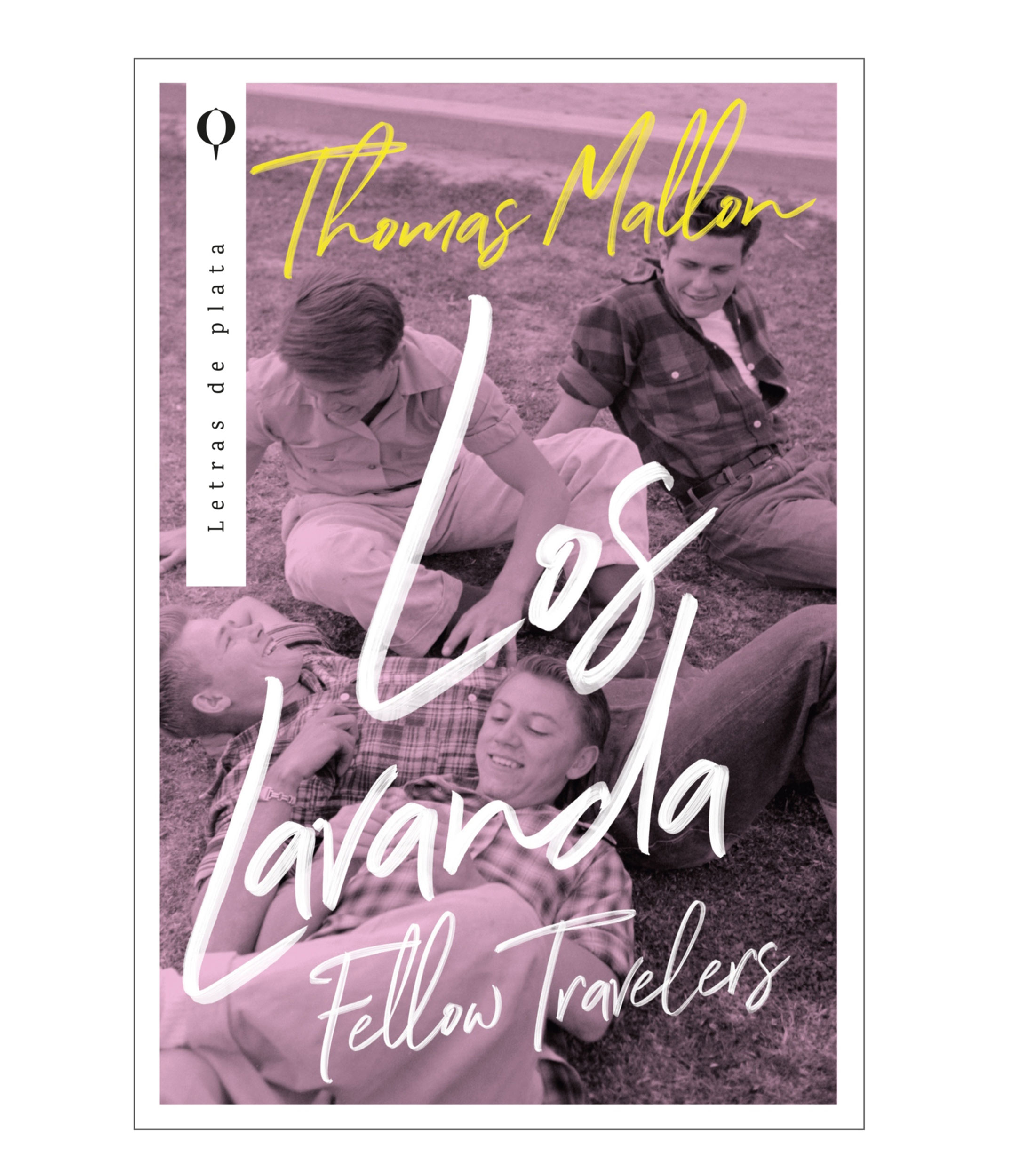 NovelaLos Lavanda, Thomas Mallon