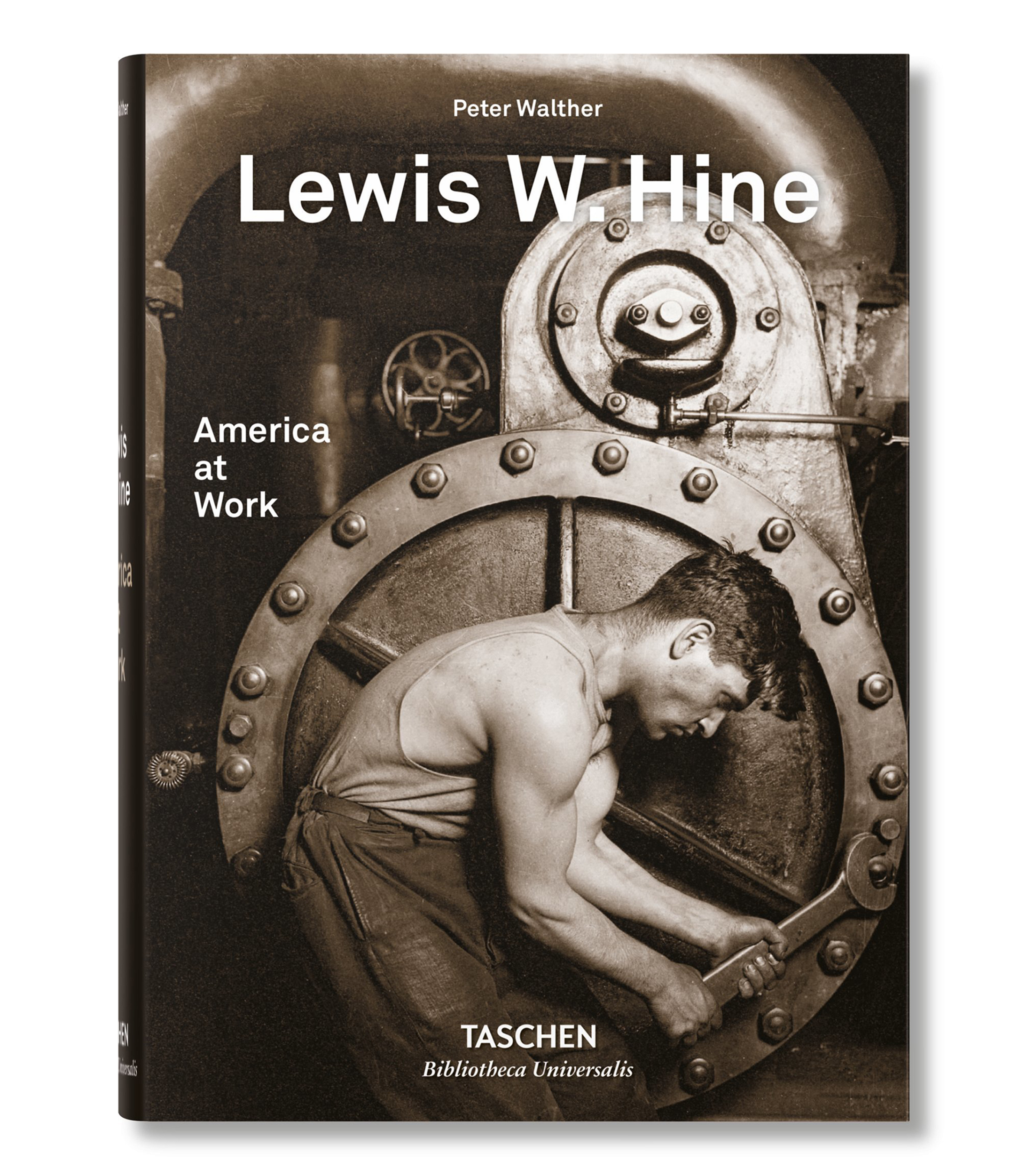 Arte Y RecreaciónLewis W. Hine: America at Work, Peter Walther