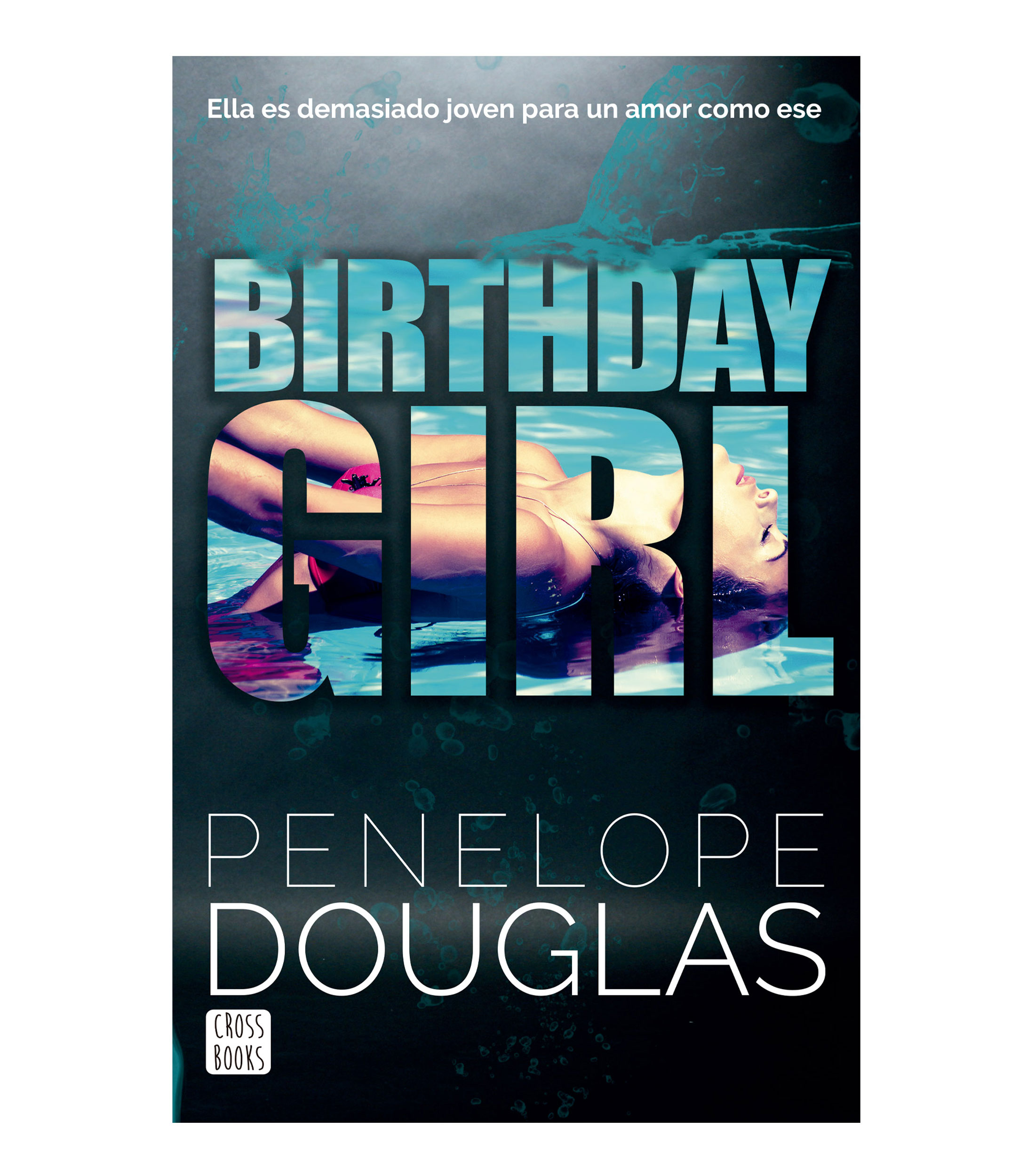 InfantilesBirthday Girl, Penelope Douglas