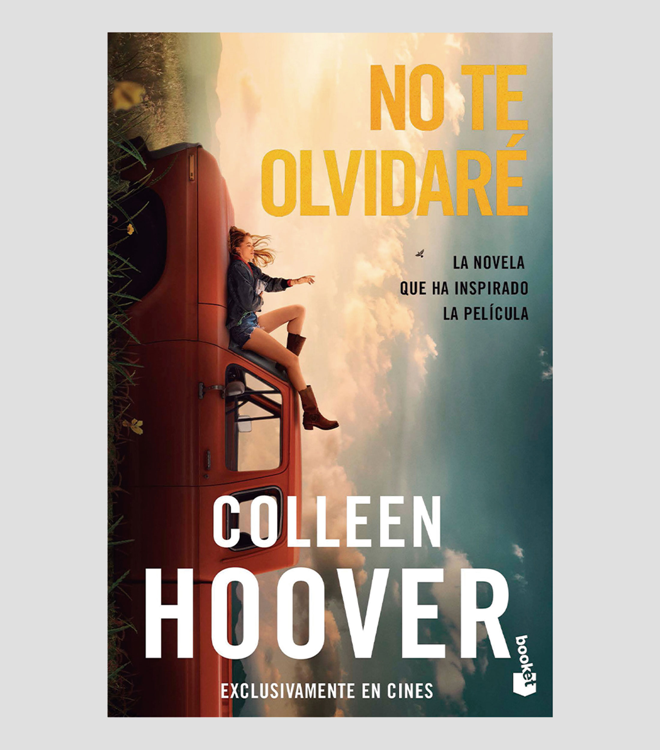 NovelaNo te olvidaré (Reminders of Him) Tie-In, Colleen Hoover