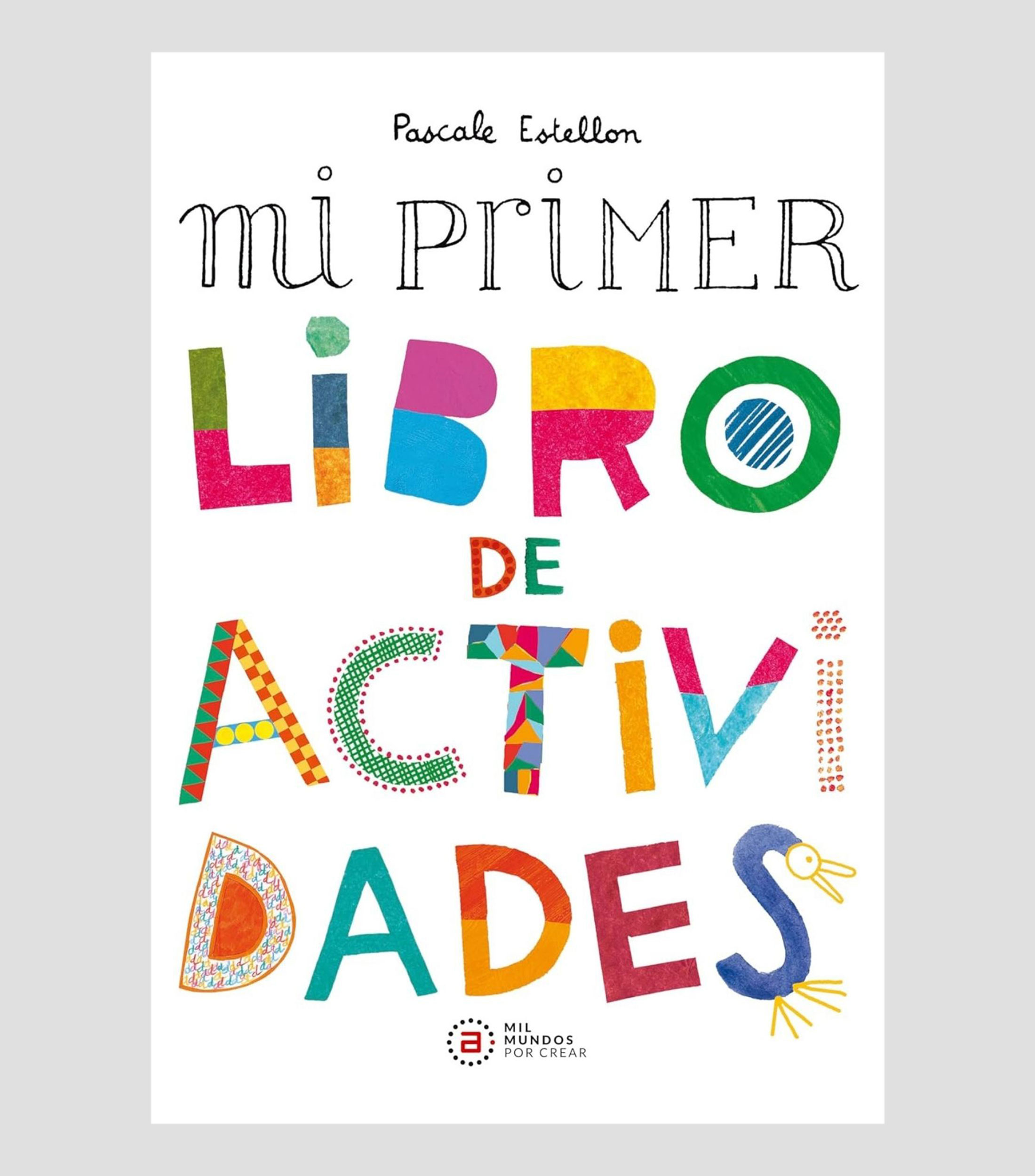 InfantilesMi primer libro de actividades, Pascal Estellon