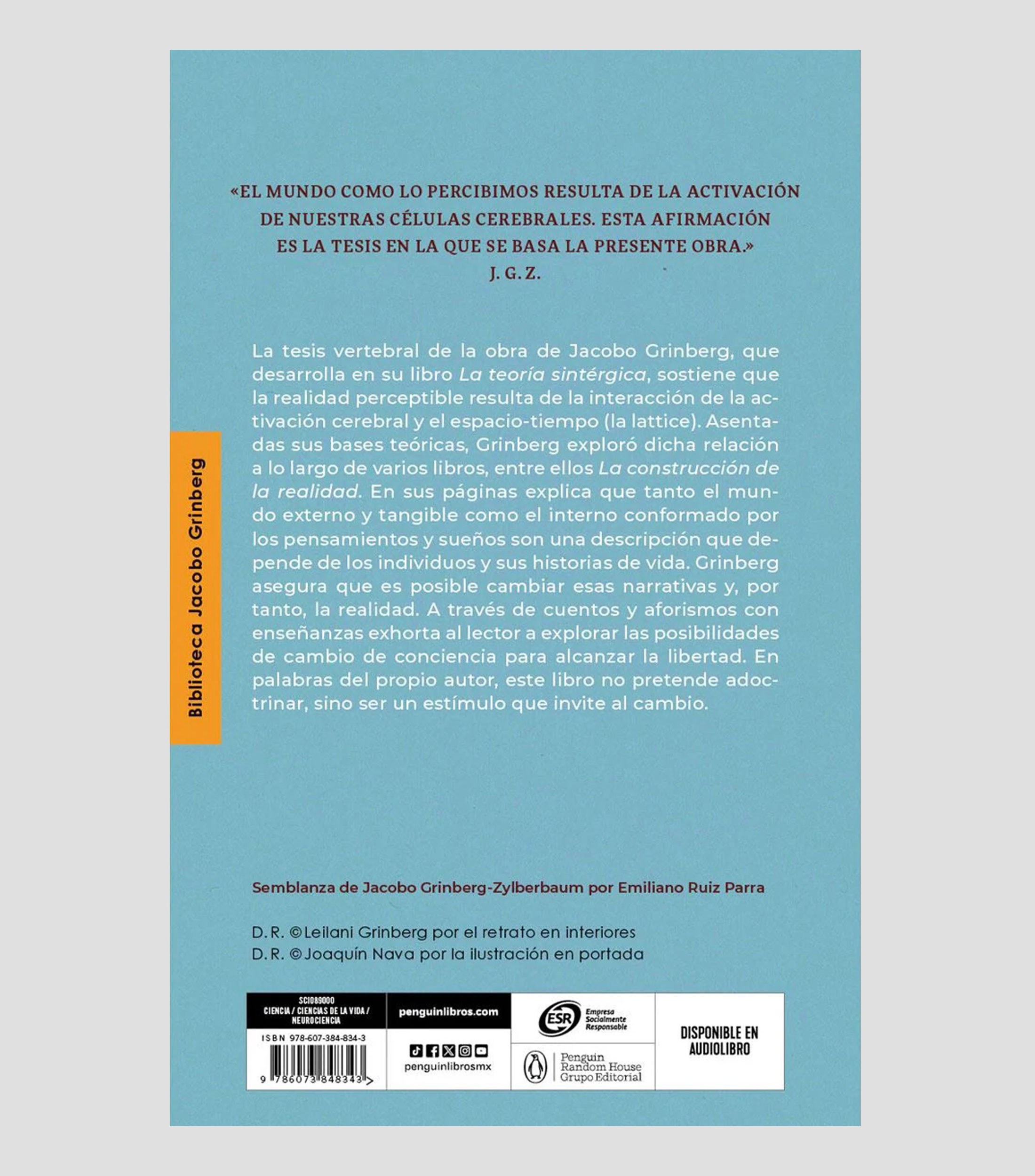 Interés GeneralLa Construcción de la Realidad, Jacobo Grinberg-Zylberbaum