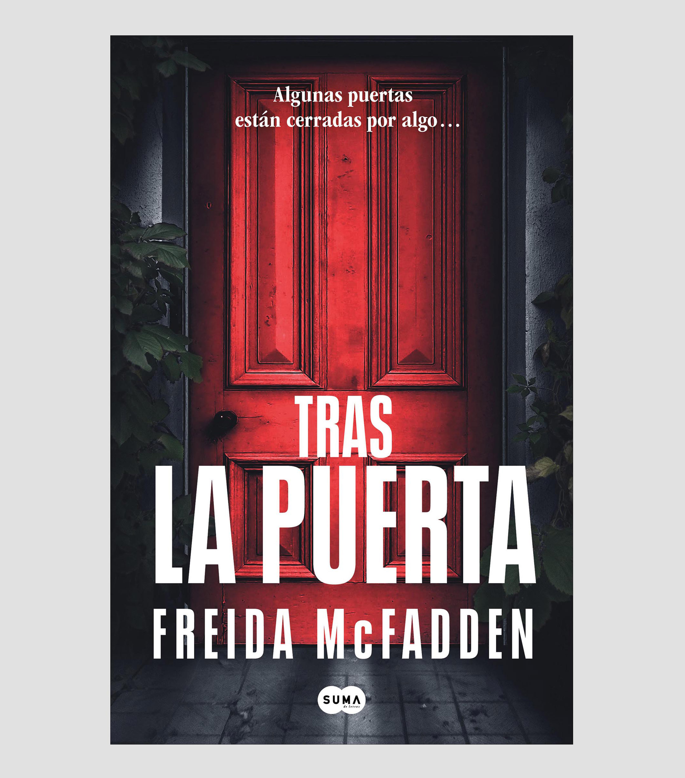 NovelaTras la puerta, Freida McFadden