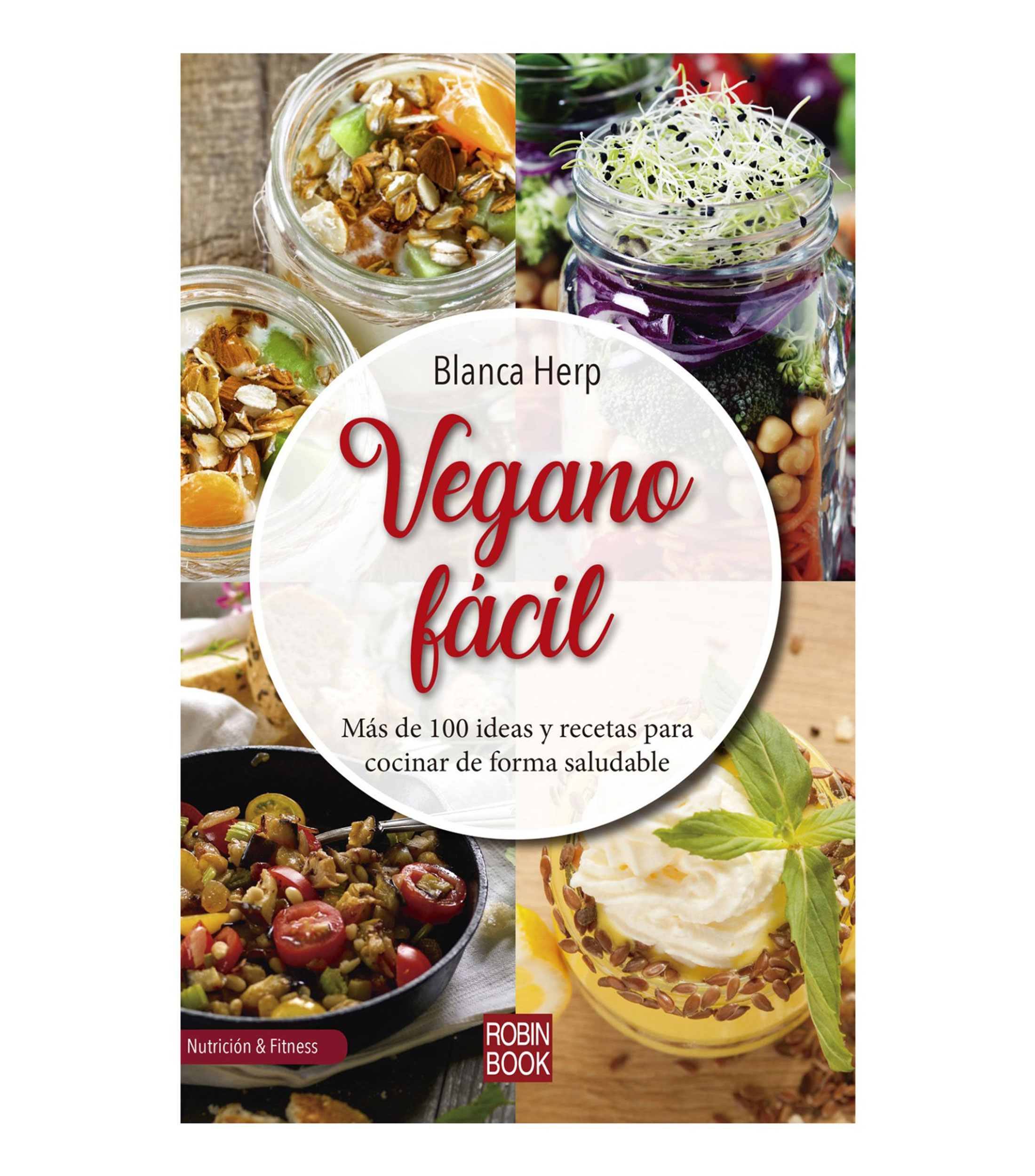 Arte Y RecreaciónVegano facil, Blanca Herp