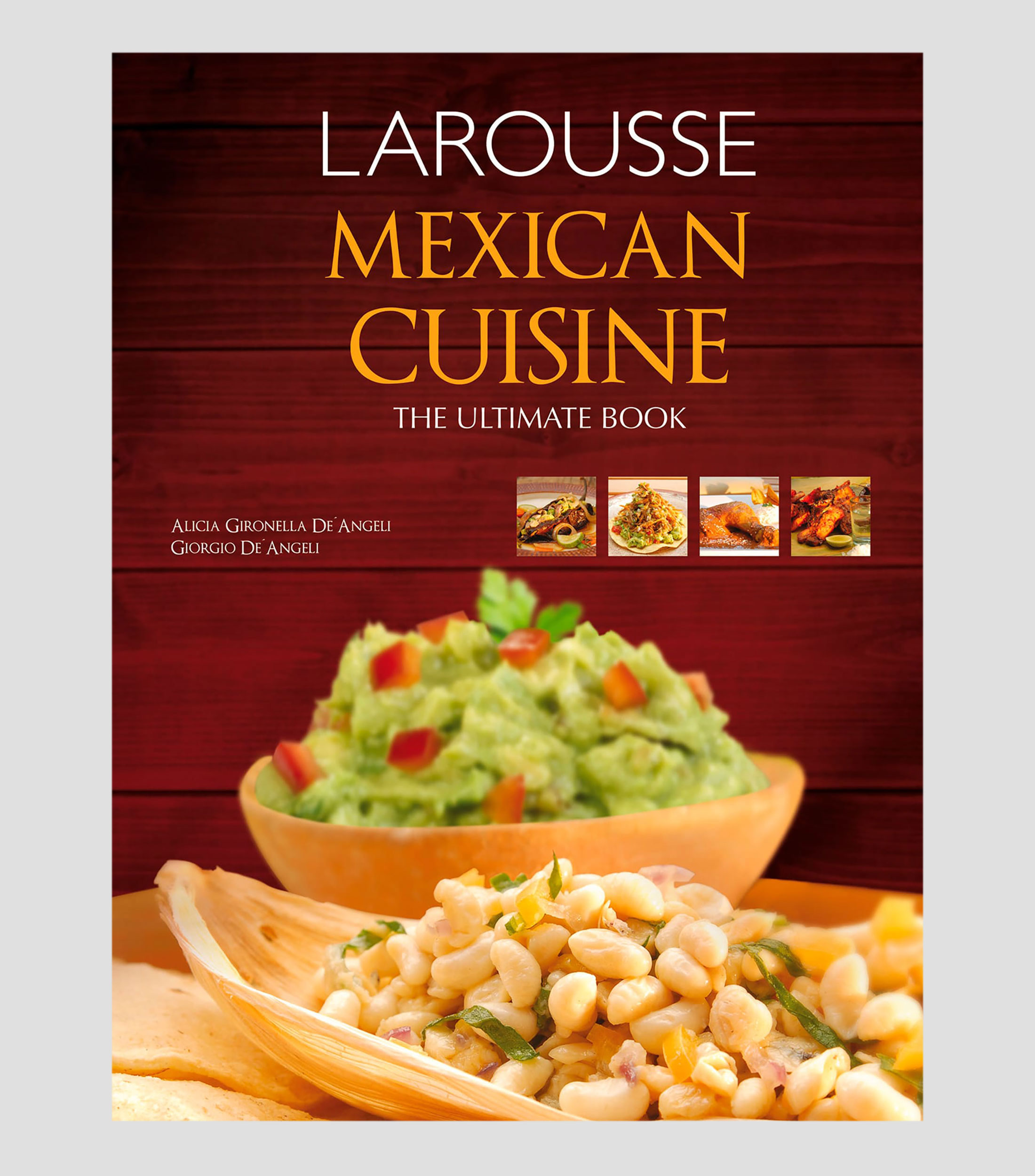 Arte Y RecreaciónMexican Cuisine: The Ultimate Book, Alicia Gironella