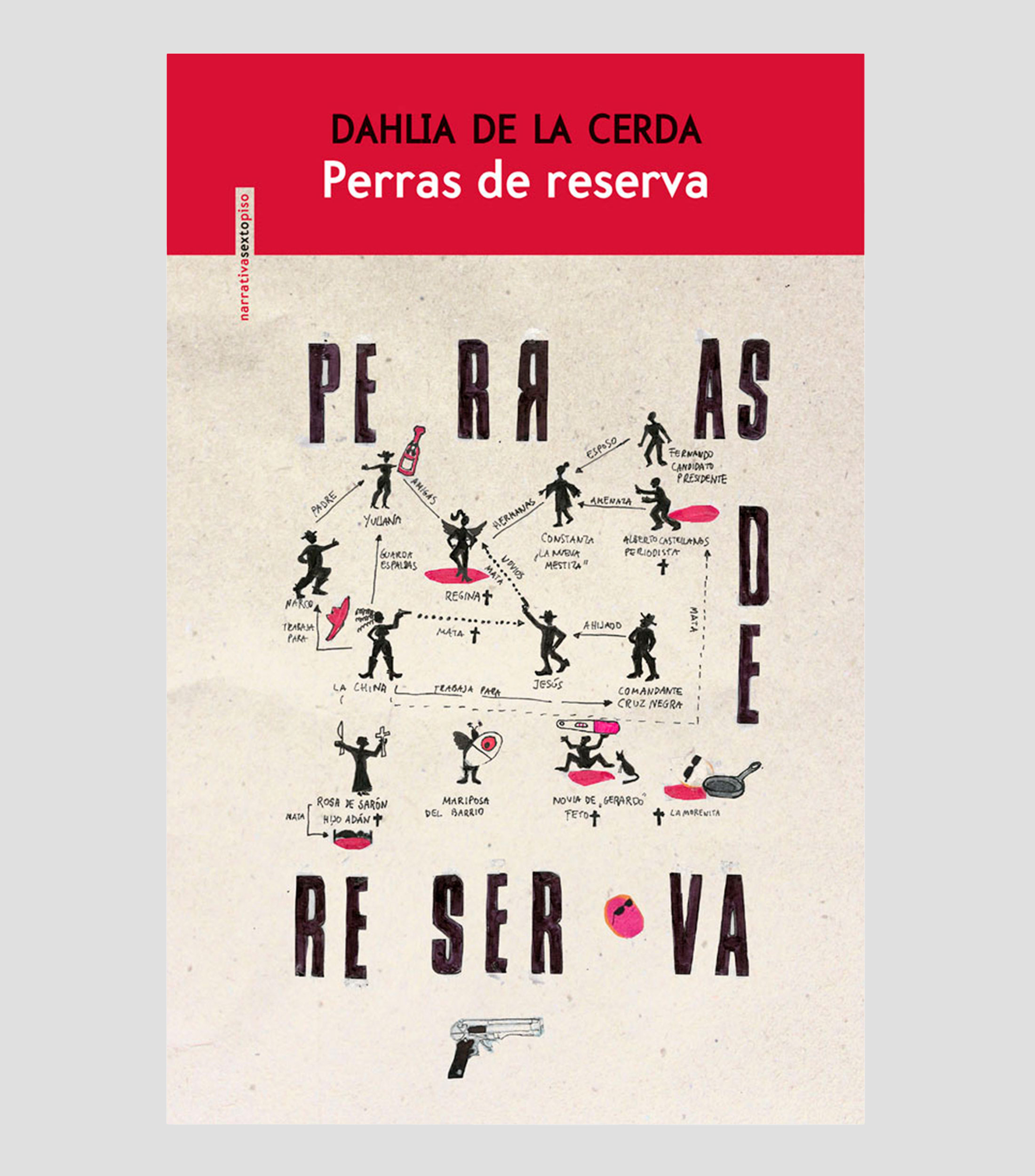 NovelaPerras de Reserva, Dahlia de la Cerda