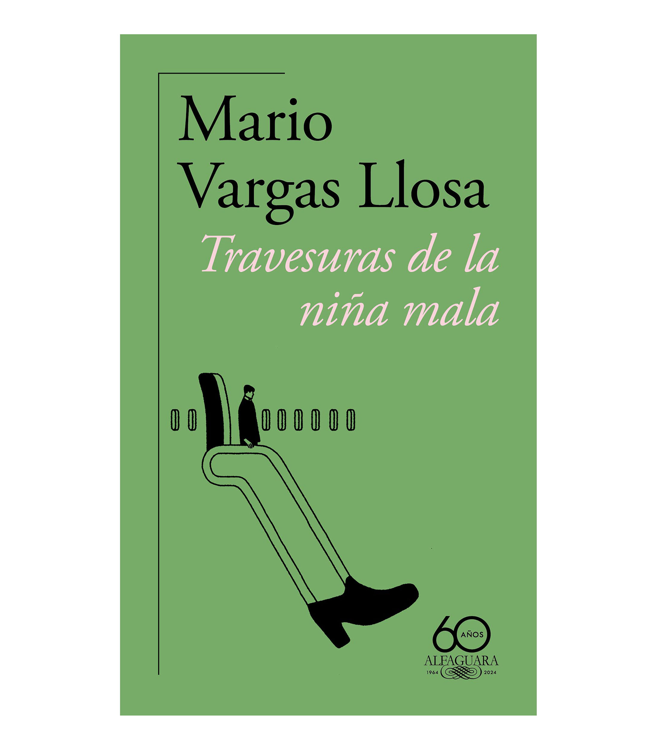 Mario Vargas Llosa: Travesuras de la Niña Mala | El Palacio de Hierro