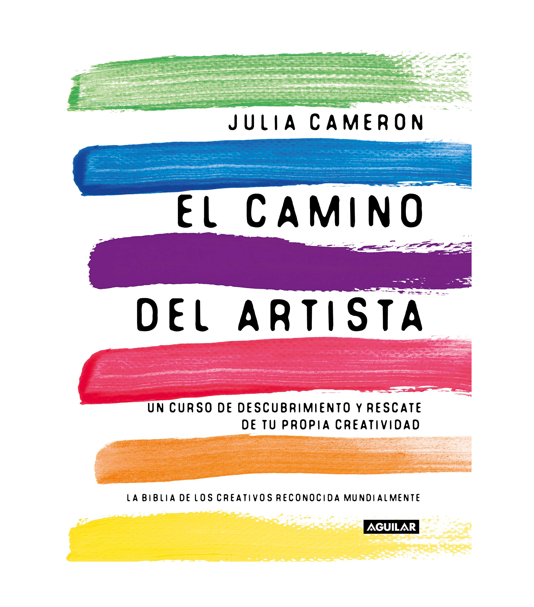 Superación PersonalEl camino del artista, Julia Cameron