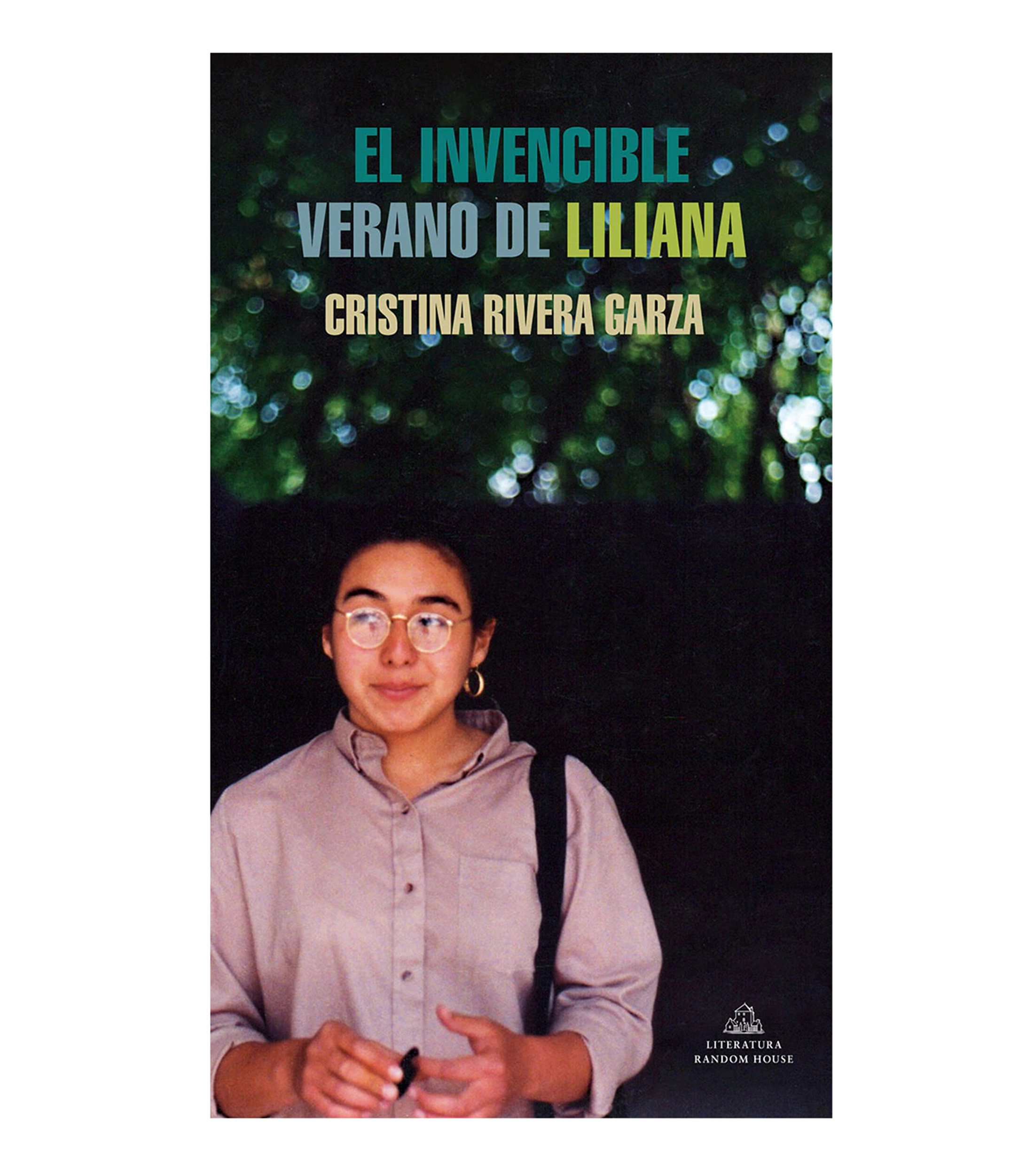 EnsayoEl Invencible Verano de Liliana, Cristina Rivera Garza