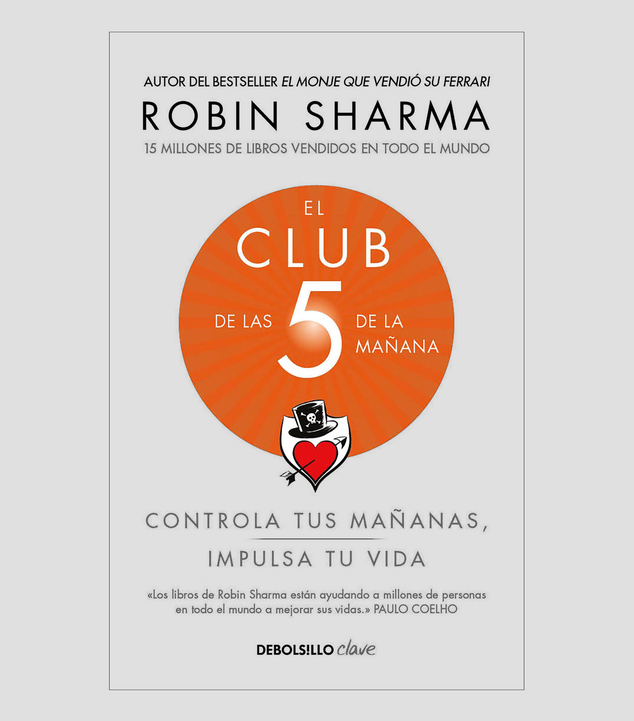Superación PersonalEl club de las 5 de la mañana, Robin Sharma