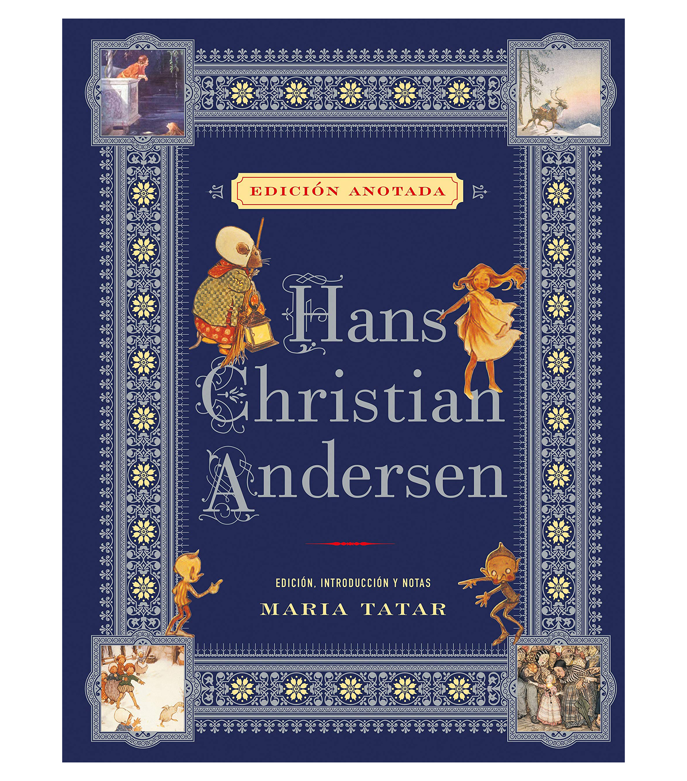 Hans Christian Andersen, Edición Anotada, Hans Christian Andersen