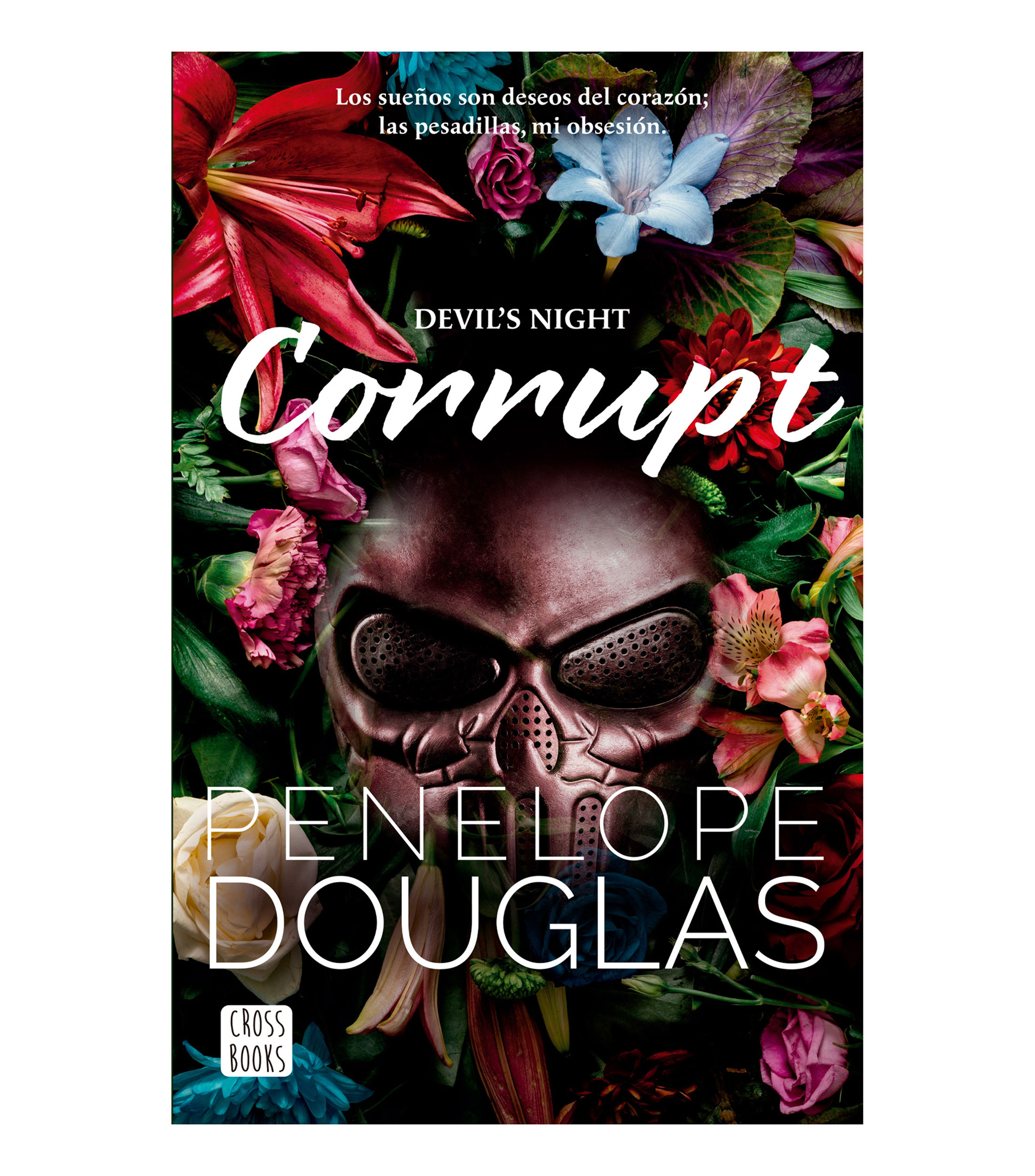 Penelope Douglas: Corrupt | El Palacio de Hierro