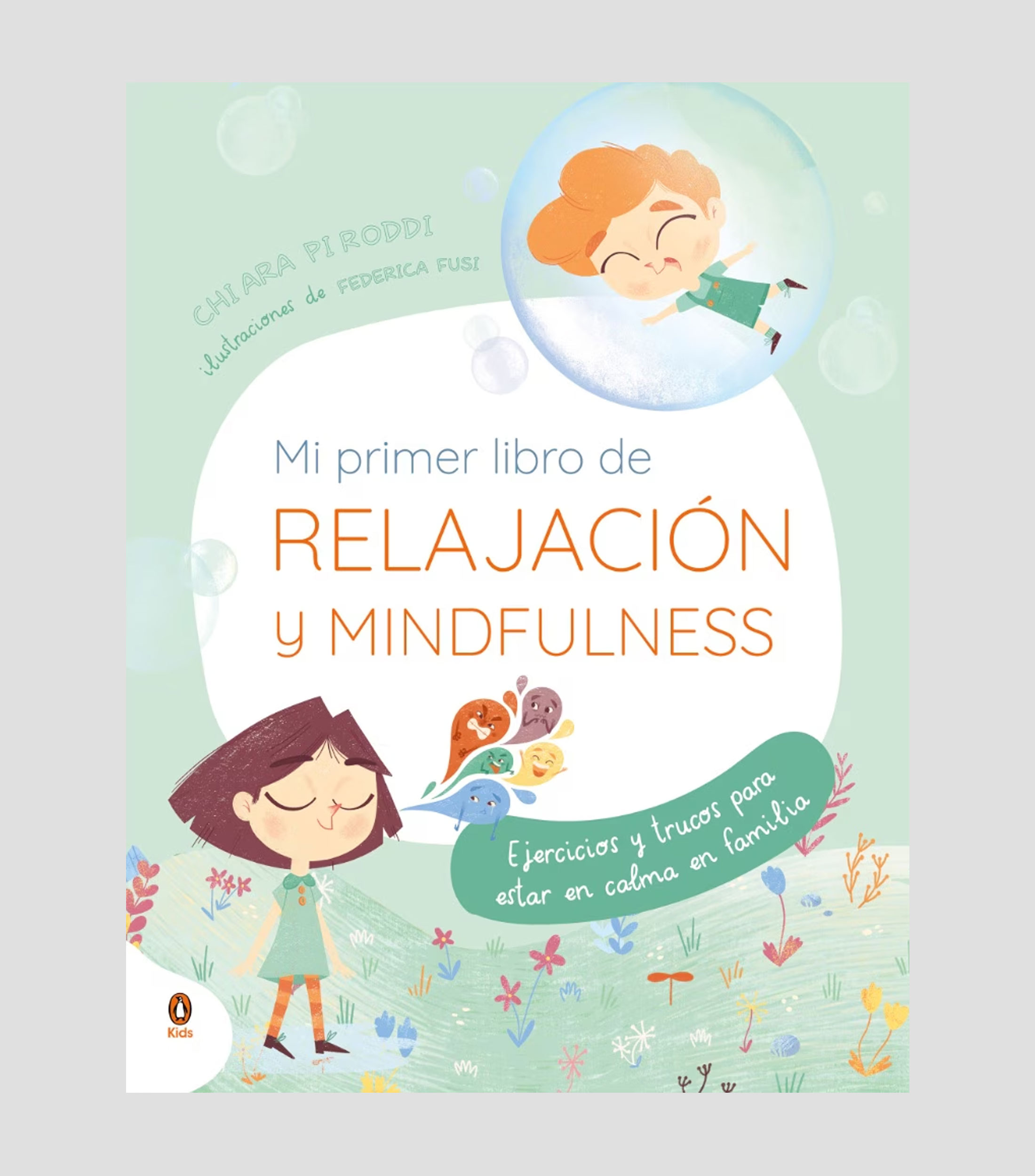InfantilesMi primer libro de relajación y mindfulness, Piroddi Chiara