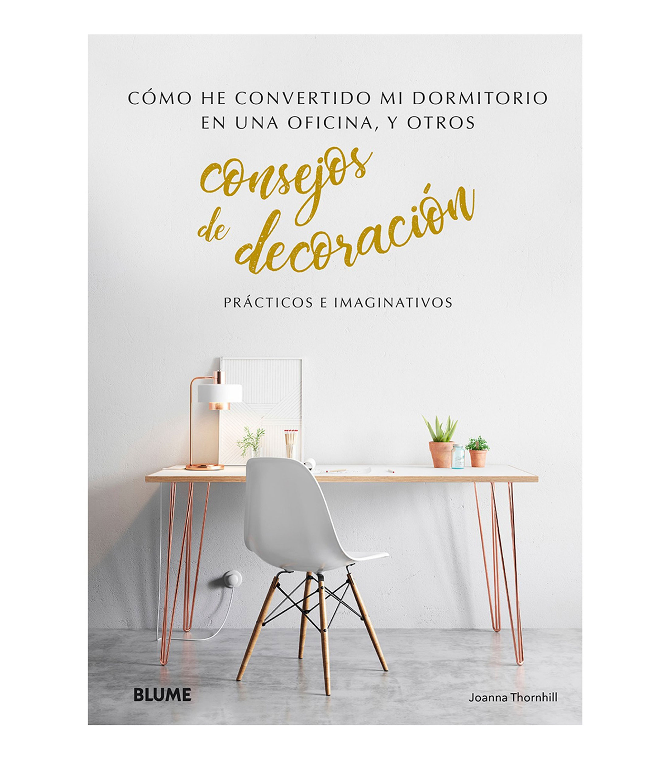 Arte Y RecreaciónConsejos de decoracion, Joanna Thornhill