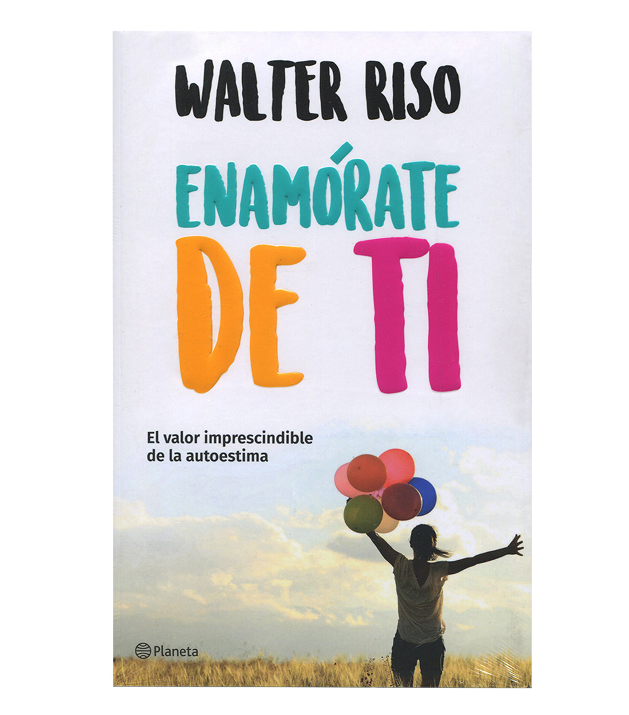 Superación PersonalEnamórate De Ti, Walter Riso