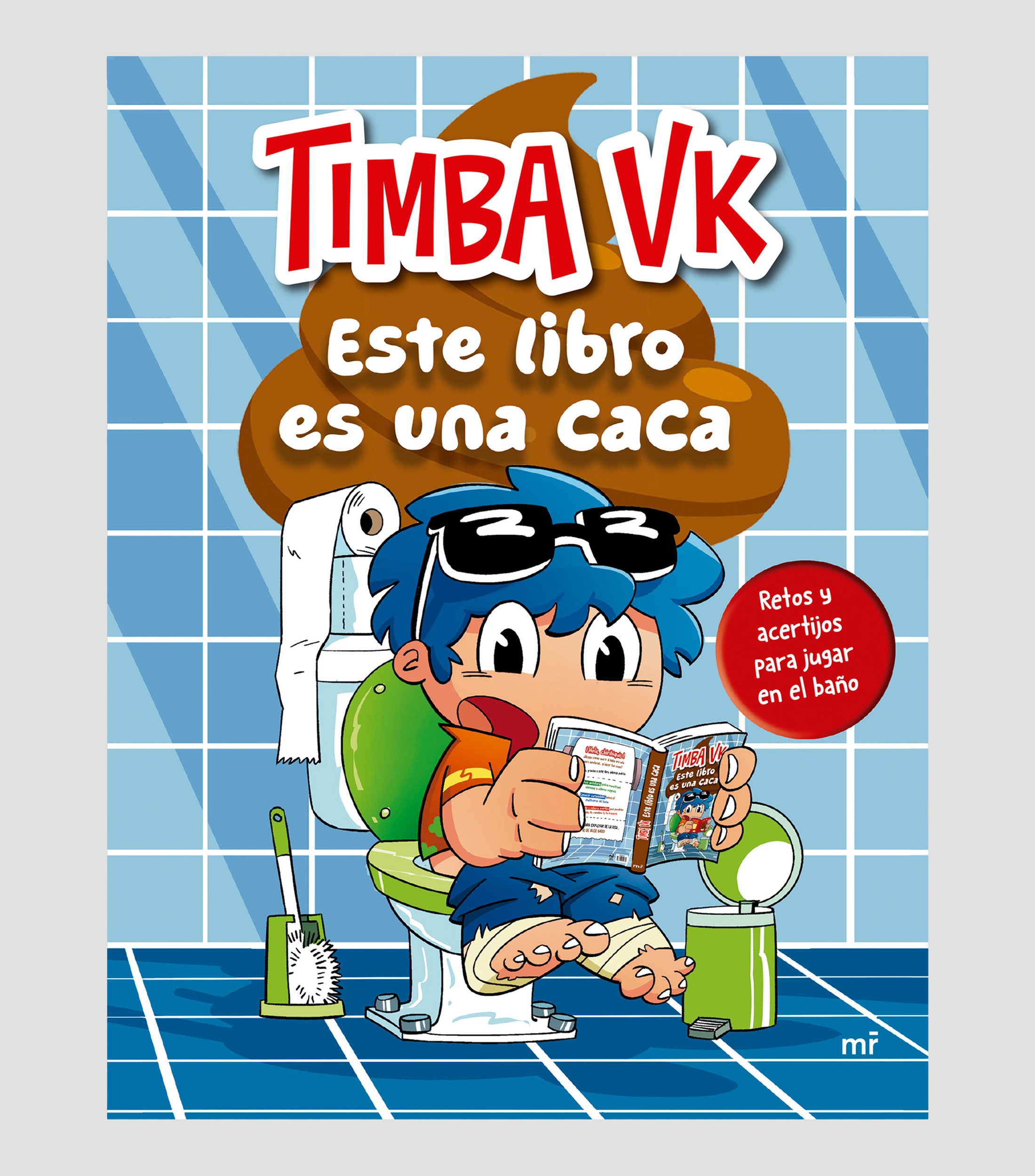 InfantilesEste libro es una caca, Timba VK