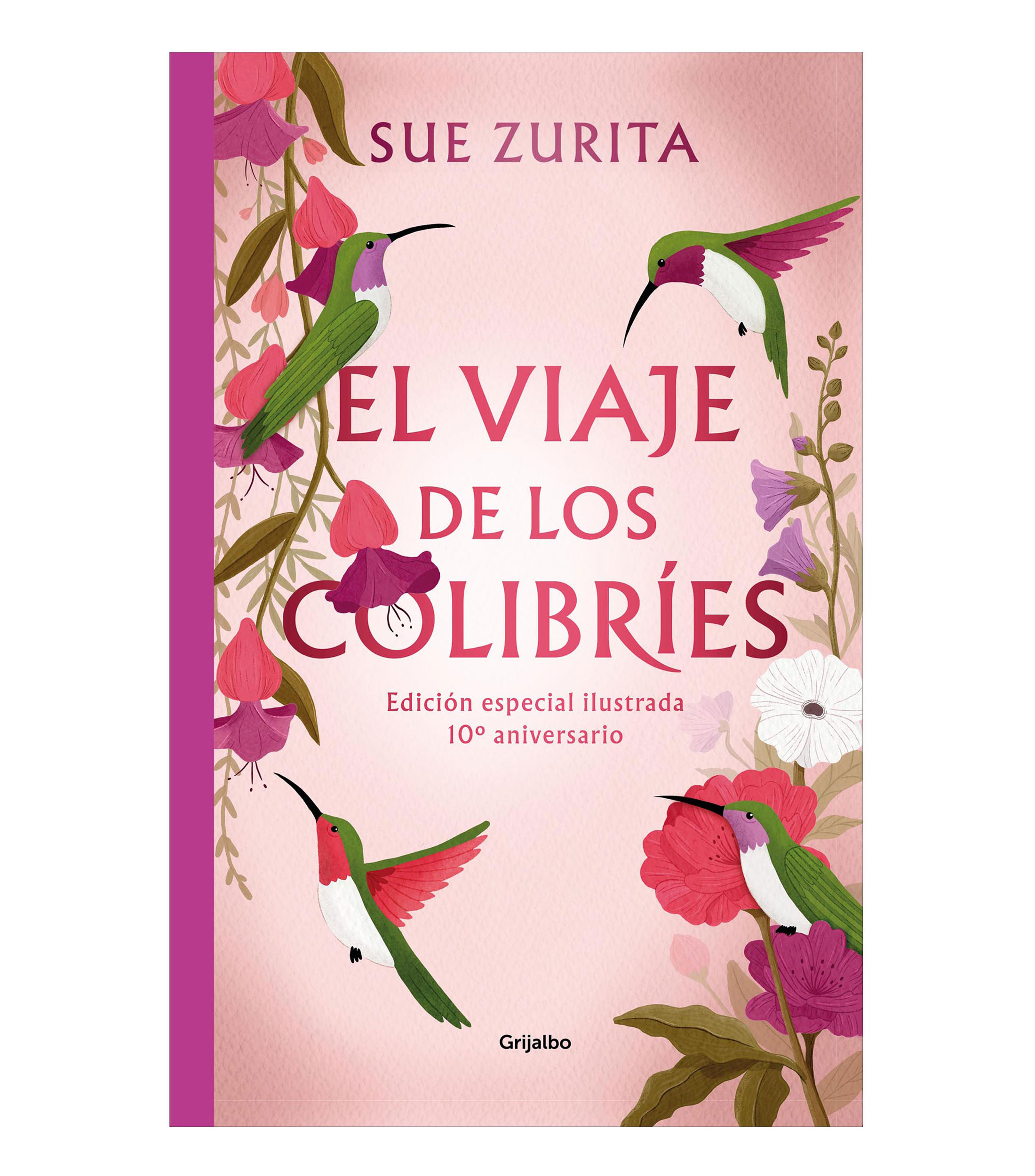 NovelaEL VIAJE DE LOS COLIBRIES, Sue Zurita