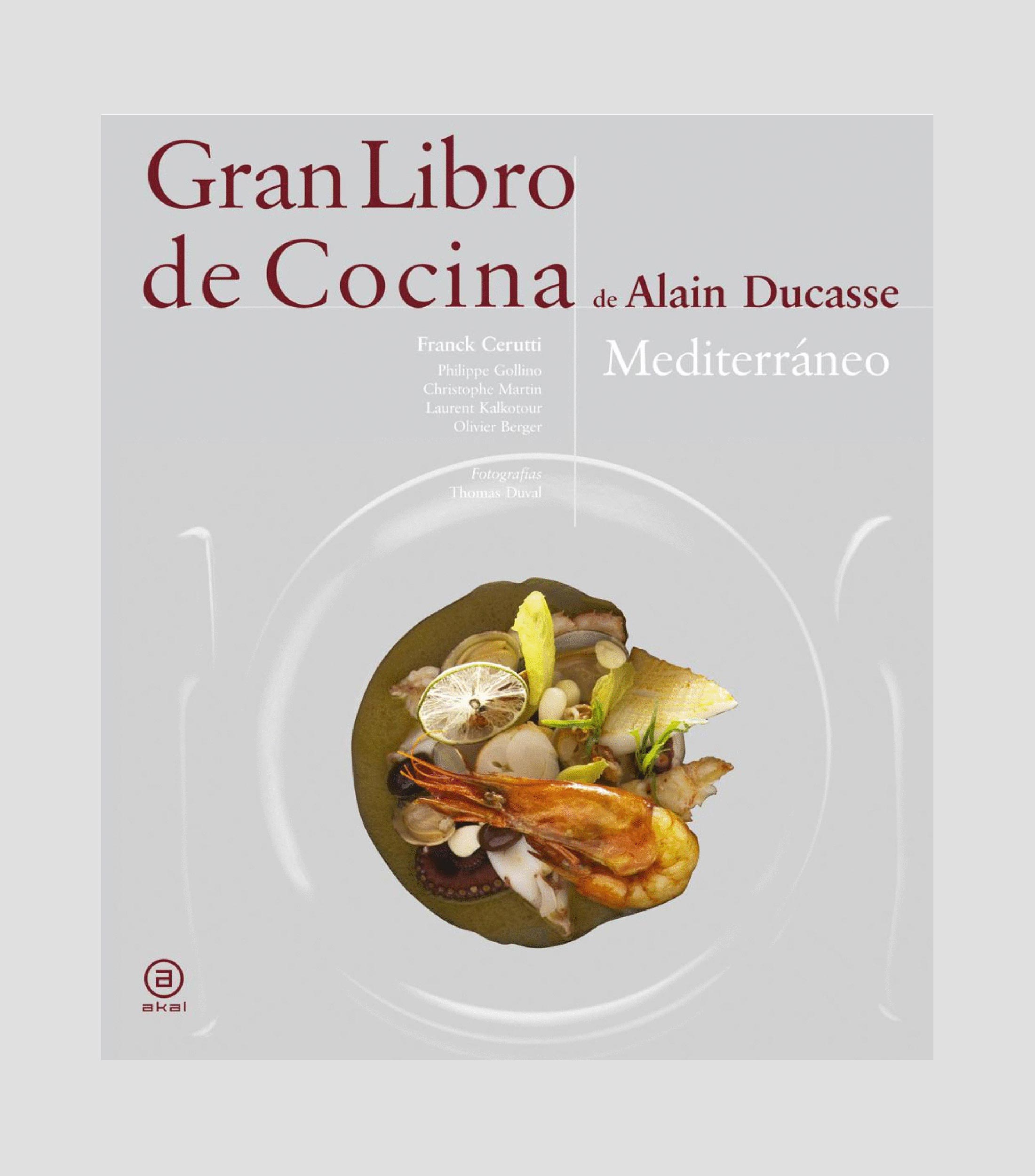 Interés GeneralGran libro de cocina de Alain Ducasse, Alain Ducasse