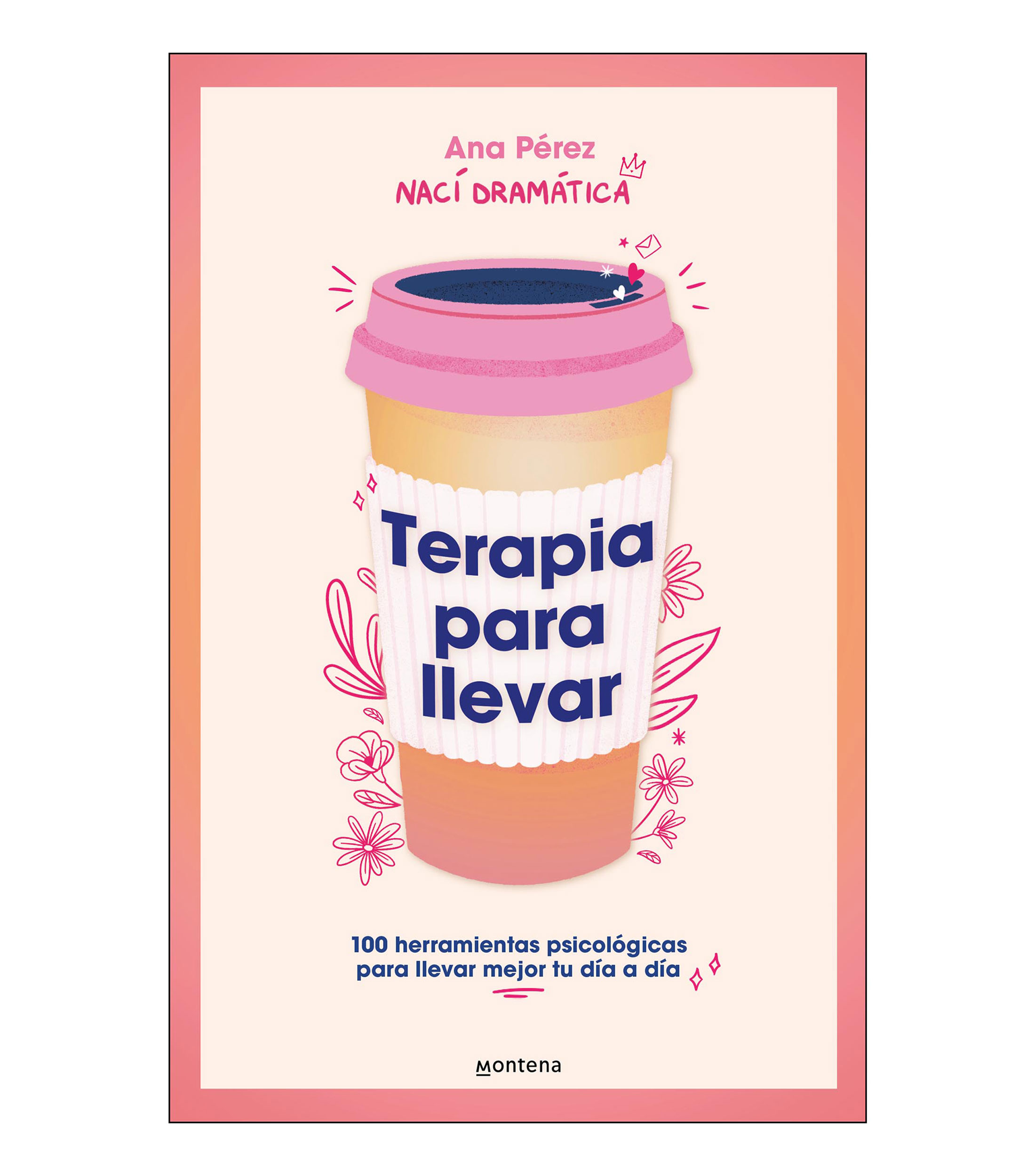 Interés GeneralTerapia para llevar, Ana Pérez
