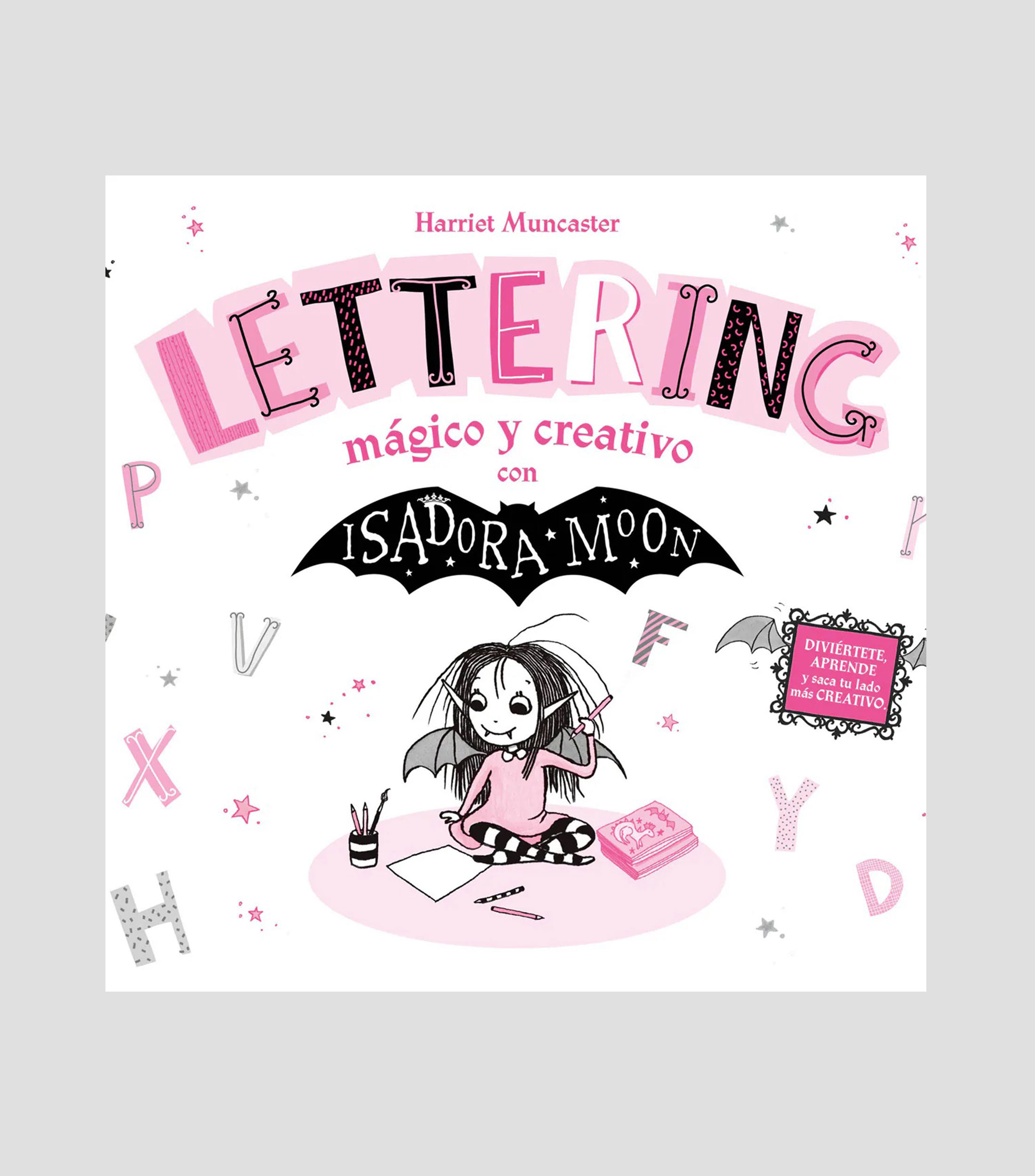 JóvenesLettering mágico y creativo con Isadora Moon, Muncaster Harriet