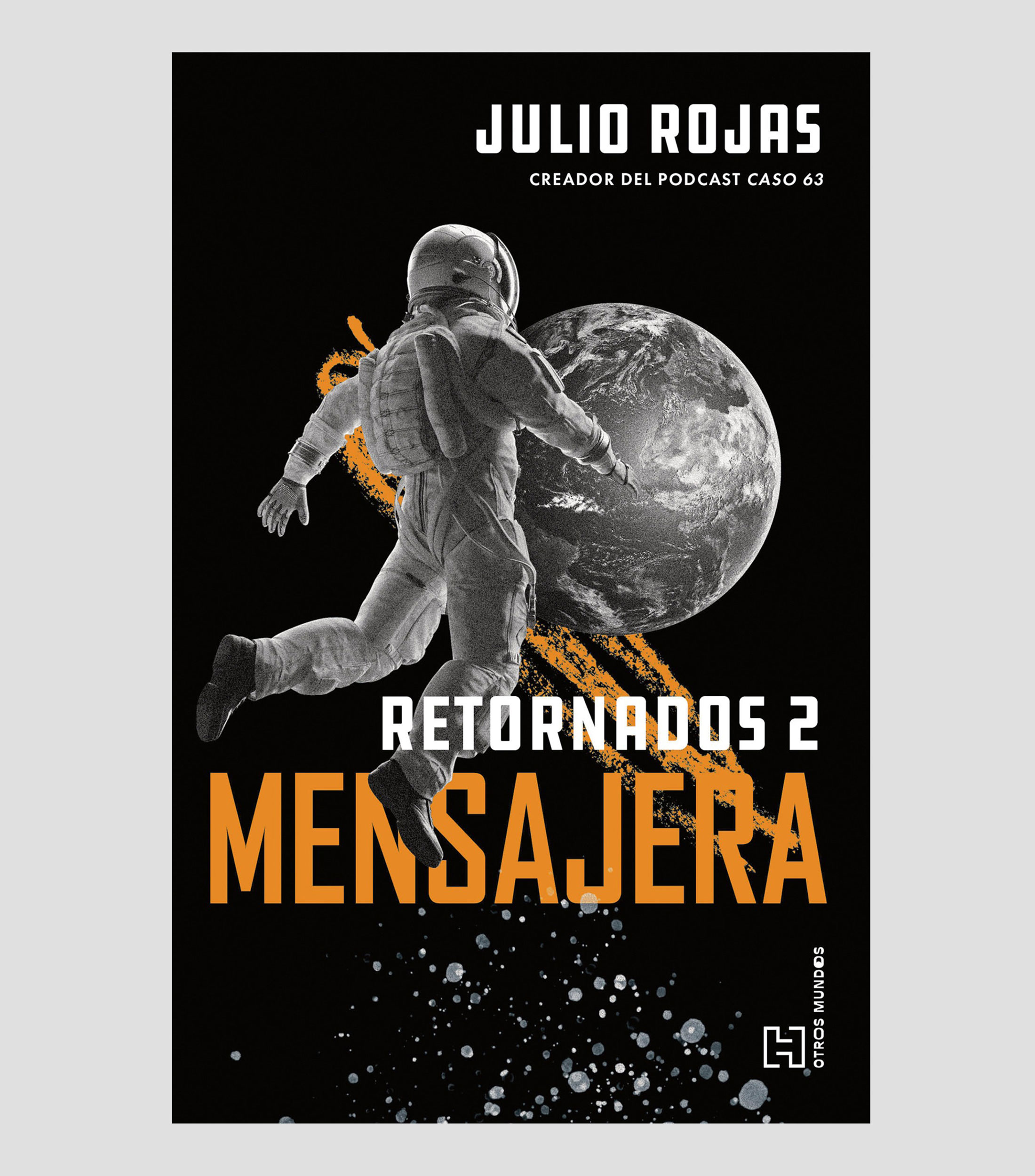 NovelaRetornados 2, Mensajera, Julio Rojas