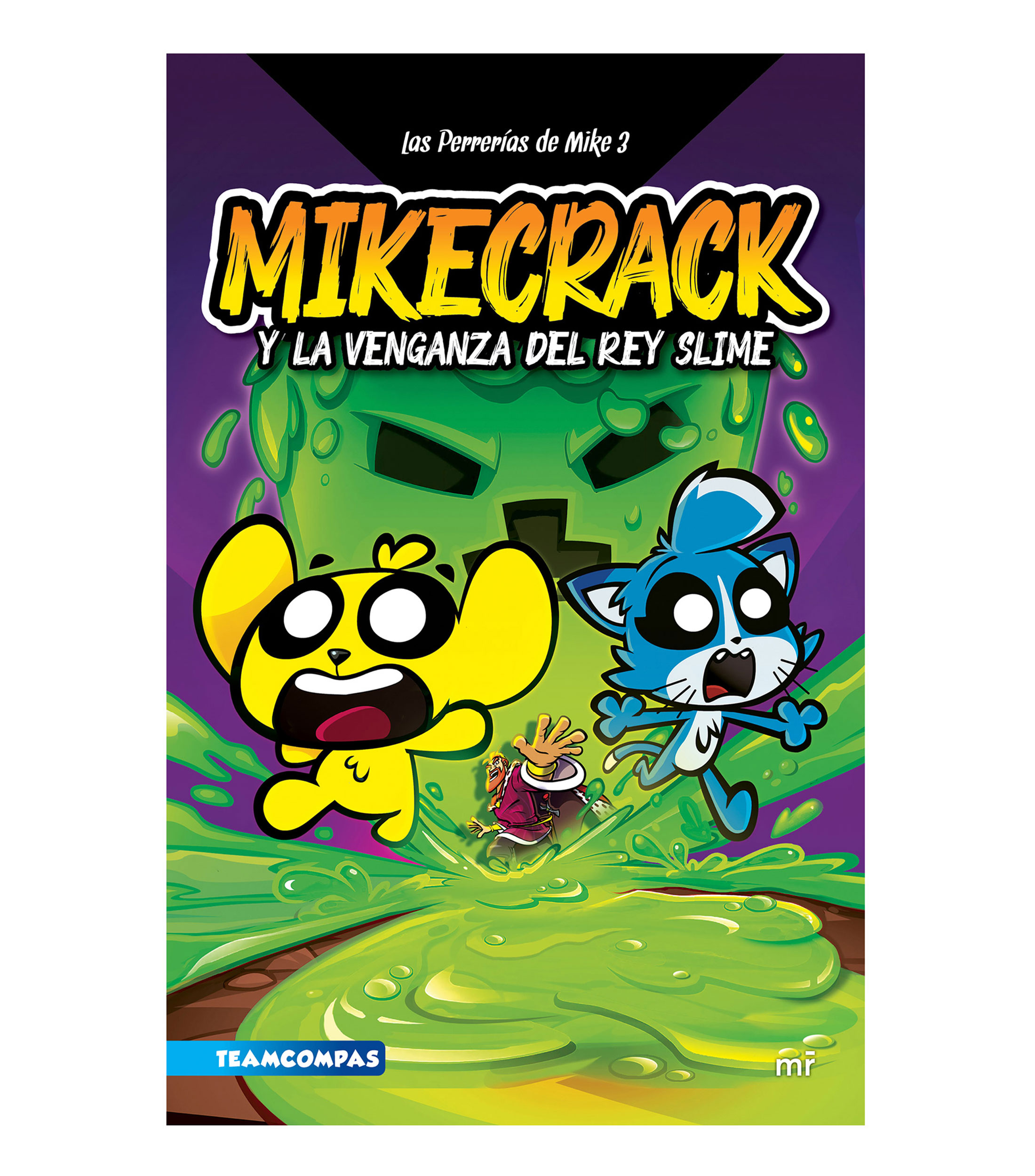 InfantilesLas Perrerias De Mike 3 Mikecrack y la venganza del rey slime, Mikecrack