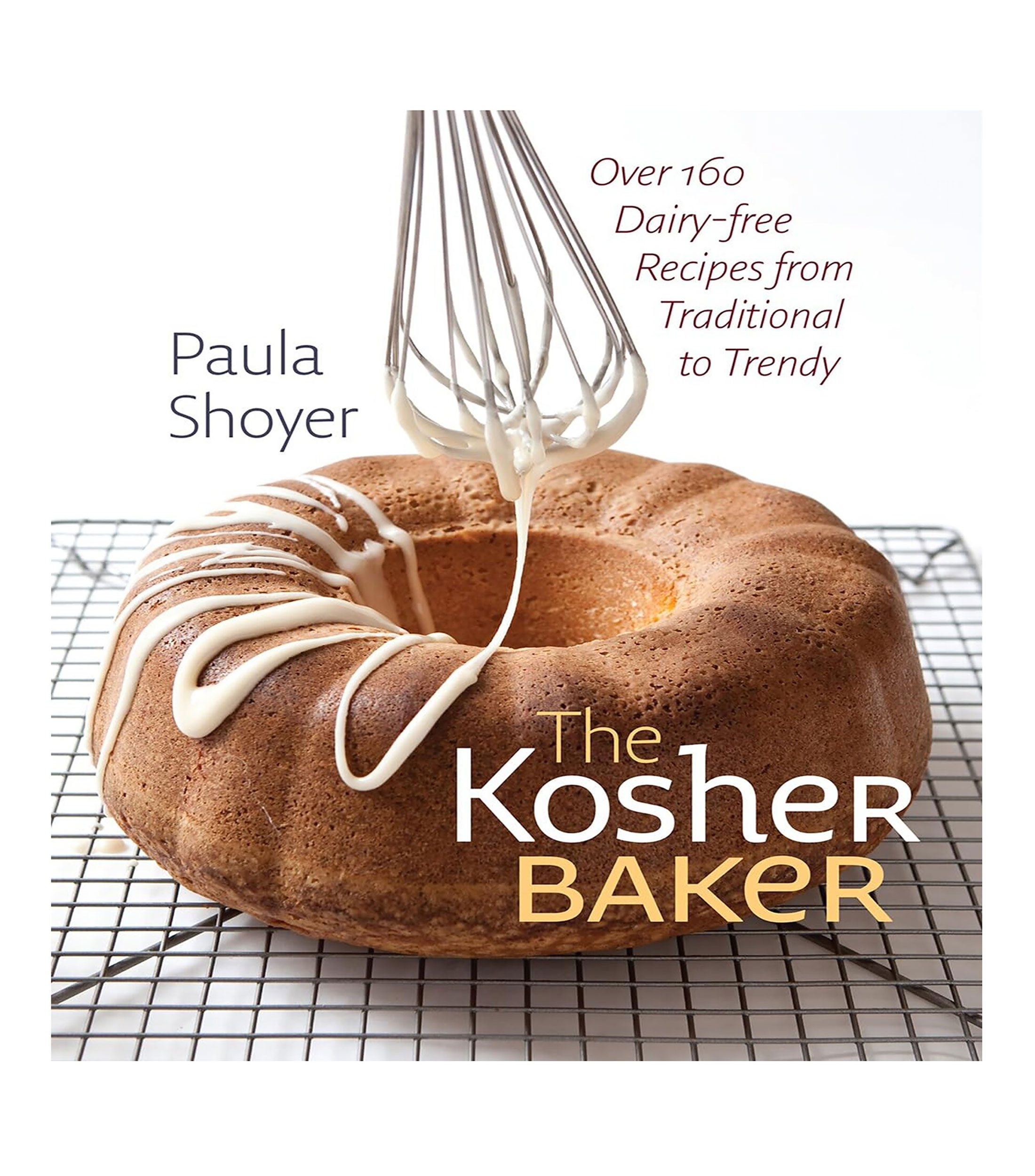 Arte Y RecreaciónThe Kosher Baker, Paula Shoyer
