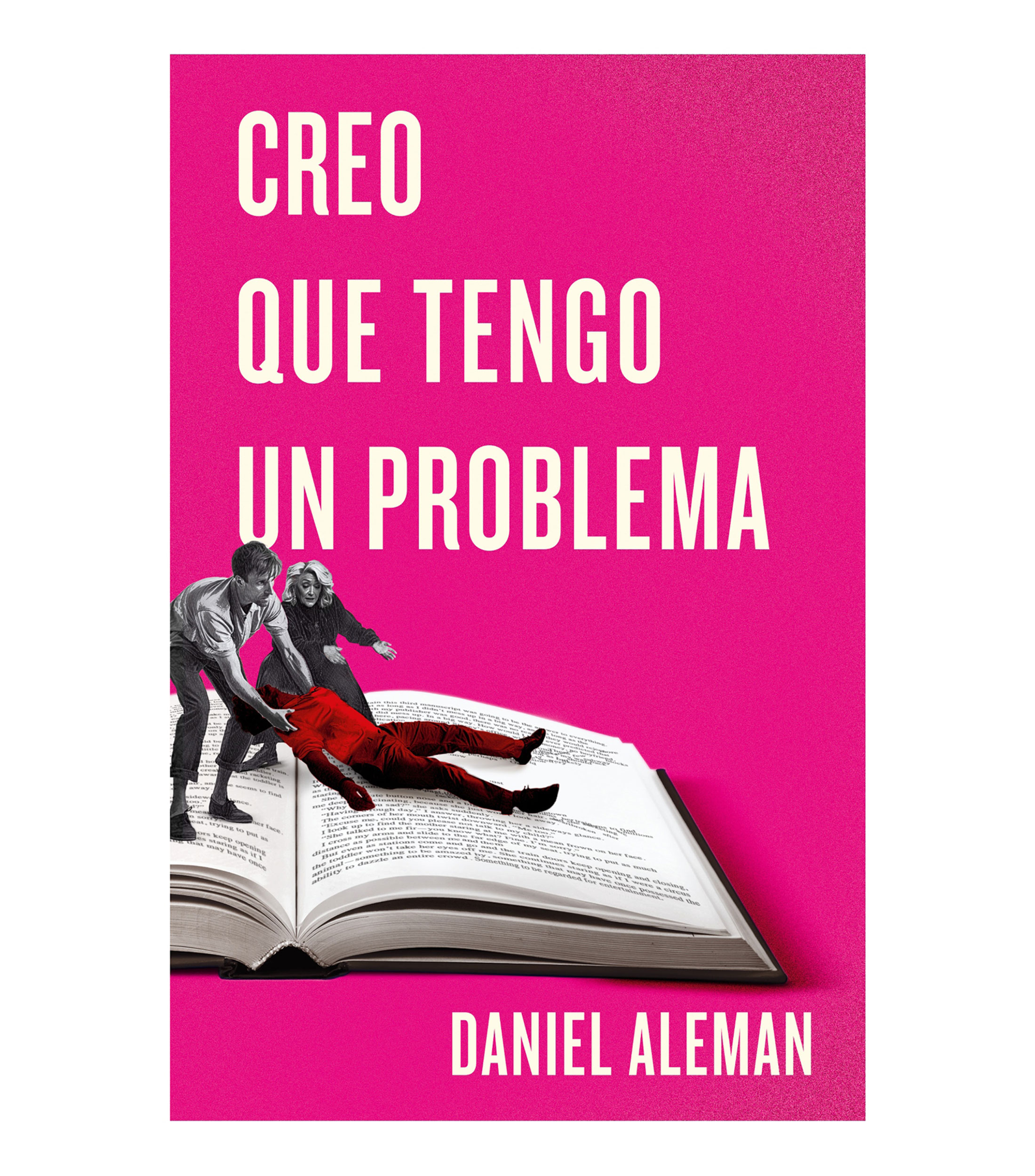 NovelaCreo que Tengo un Problema, Daniel Alemán