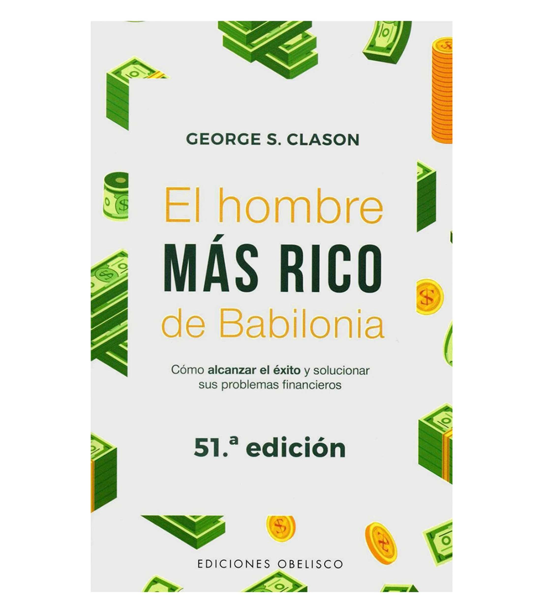 Superación PersonalEl hombre más rico de Babilonia, George S. Clason