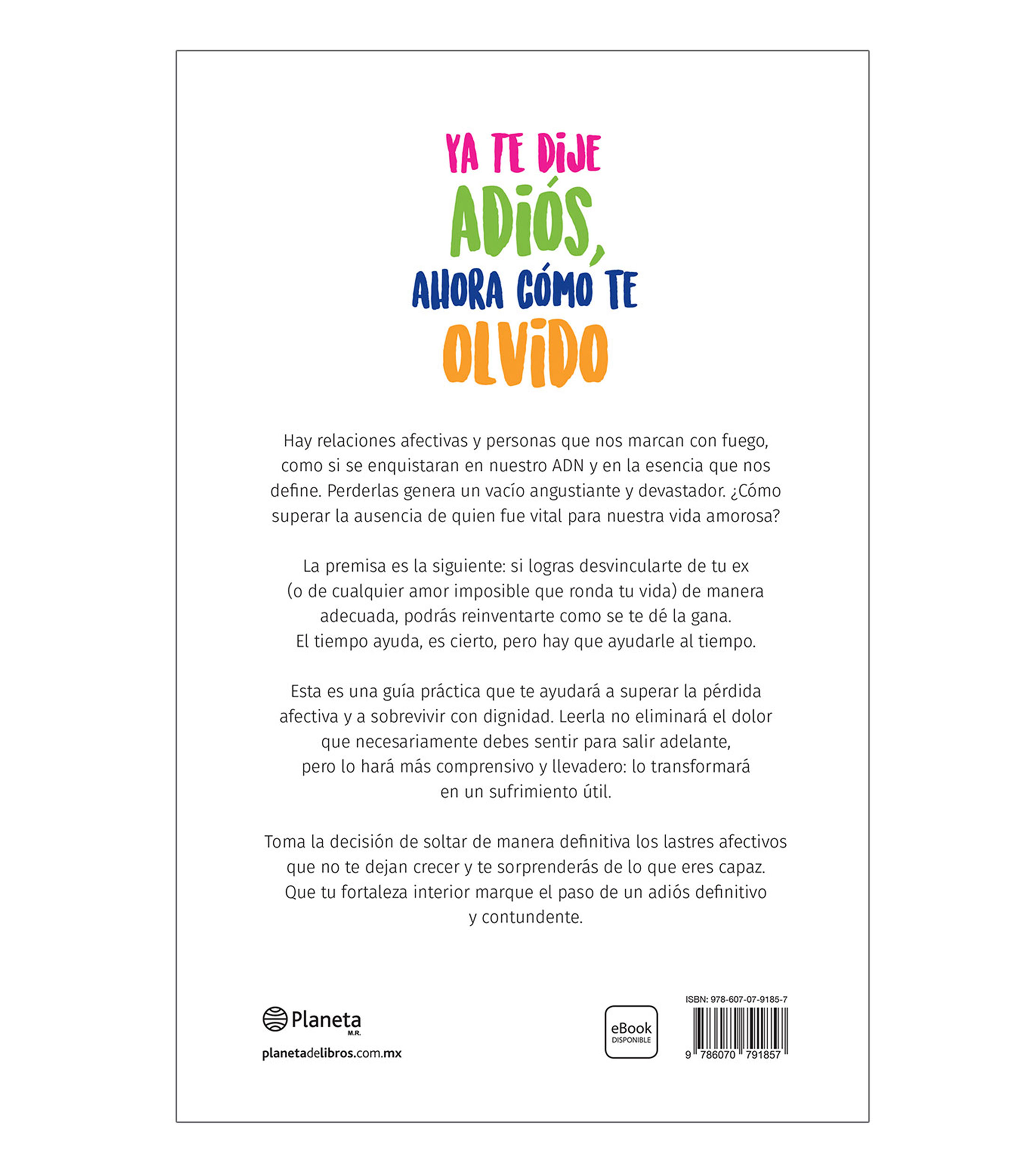Superación PersonalYa te Dije Adiós, Ahora cómo te Olvido, Walter Riso